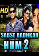 Sabse Badhkar Hum 2 (2015) Hindi Dubbed Full Movie Watch Online Free Download