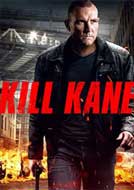 Kill Kane (2016) DVDRip Full Movies Watch Online Free Download