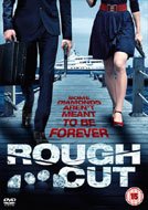 Rough Cut (2016) DVDRip Full Movies Watch Online Free Download