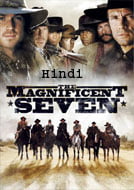 The Magnificent Seven (2016) In Hindi Dubbed Full Movie Watch Online Free Download