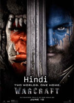 Warcraft (Hindi Dubbed)