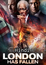 London Has Fallen (Hindi Dubbed)