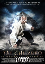 Tai Chi Zero (2012) DVDRip in Hindi Dubbed Full Movie Watch Online Free Download