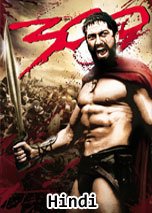 300: 1 (2006) DVDRip in Hindi Dubbed Full Movie Watch Online Free Download