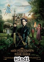 Miss Peregrine’s Home for Peculiar Children (2016) DVDRip In Hindi Dubbed Full Movie Watch Online Free Download