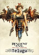 Resident Evil: The Final Chapter (2017) In Telugu Dubbed Full Movie Watch Online Free Download