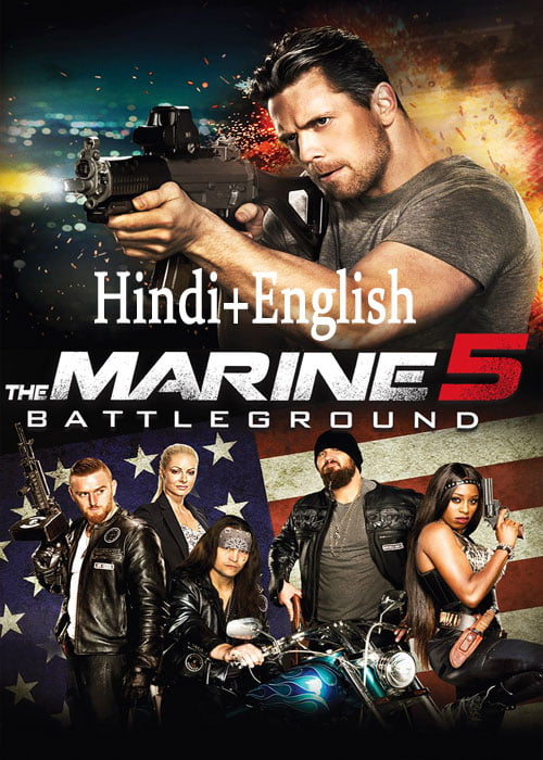 The Marine 5: Battleground (2017) BluRay [Hindi – English]