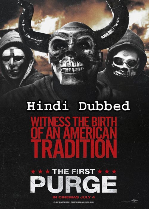 The First Purge (2018) BluRay [Hindi – English]