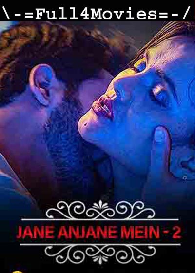 18+ Charmsukh – Jane Anjane Mein 2 ( Part-2 ) (2020) HDRip [Hindi]