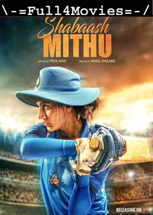 Shabaash Mithu (2021) [Hindi]