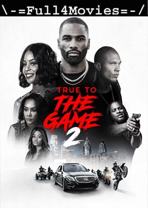 True to the Game 2 (2020) HDRip [English]