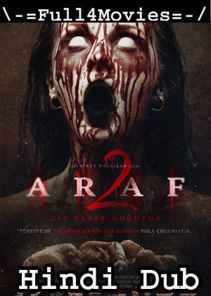 Araf 2 (2019) HDRip [Hindi Dubbed]