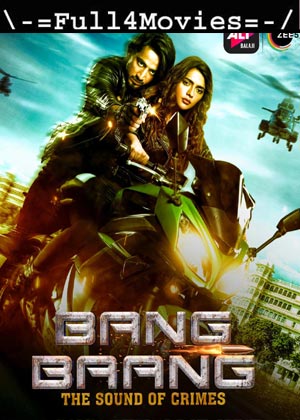 Bang Baang – Season 1 (2021) HDRip [EP 1 TO 10] [Hindi]