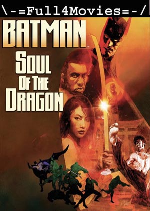 Batman: Soul of the Dragon (2021) HDRip [English]