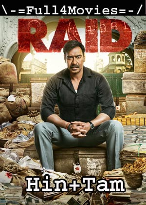 Raid (2021) HDRip [Hindi + (Org) Tamil]