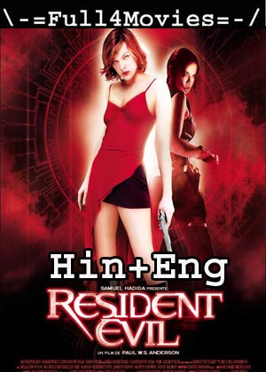 Resident Evil 1 (2002) HDRip [Hindi Dubbed + English]