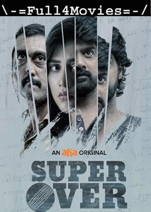 Super Over (2021) HDRip [Telugu]