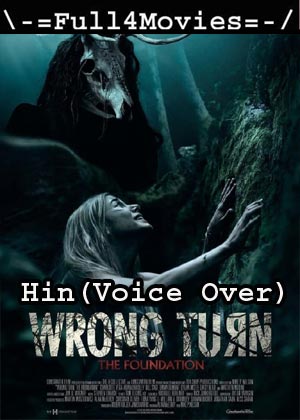 Wrong Turn 7 (2021) HDRip [Hindi (Voice Over Dub)]