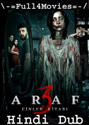 Araf 3: Cinler Kitabi (2019) HDRip [Hindi Dubbed]