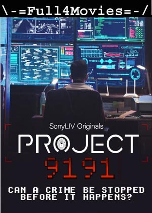 Project 9191 – Season 1 (2021) 720p | 480p WEB-HDRip [Hindi]