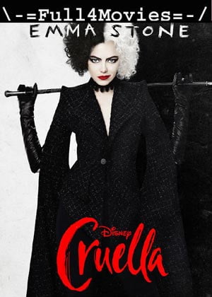 Cruella (2021) 1080p | 720p | 480p WEB-HDRip [English]