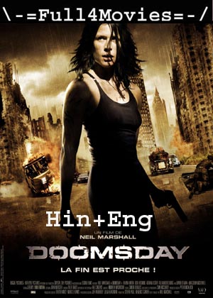 Doomsday (2008) 720p | 480p BluRay ORG [Hindi Dubbed + English]