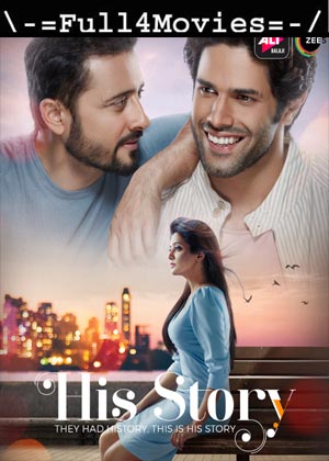 His Story – Season 1 (2021) 720p | 480p WEB-HDRip [Hindi]