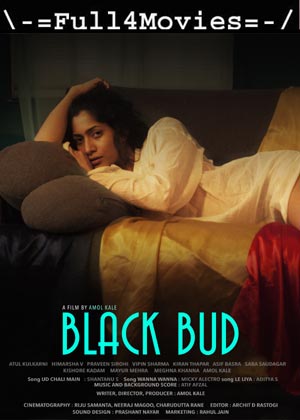 18+ Black Bud (2021) | 1080p | 720p | 480p WEB-HDRip [Hindi]