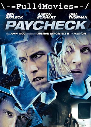 Paycheck (2003) 1080p | 720p | 480p BluRay [Hindi Dubbed + English]