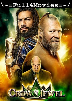 WWE Crown Jewel – 21th October (2021) WEB-HDRip [English]