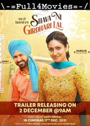 Shava Ni Girdhari Lal (2021) 1080p | 720p | 480p WEB-HDRip [Punjabi (DD5.1)]