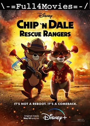 Chip ‘n Dale: Rescue Rangers (2022) 720p | 480p WEB-HDRip [English (DD2.0)]