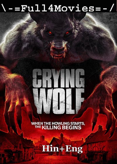 Crying Wolf (2015) 720p | 480p WEB-HDRip [Hindi ORG (DD 2.0) + English]