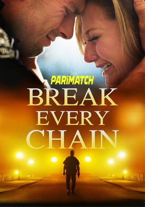 Break Every Chain (2021) 720p WEB-HDRip [Telugu (Voice Over) + English]