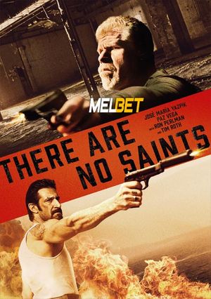 There Are No Saints (2022) 720p WEB-HDRip [Hindi (Voice Over) + English]