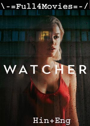 Watcher (2022) 720p | 480p WEB-HDRip [English]