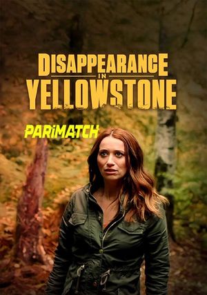 Disappearance In Yellowstone (2022) 720p WEB-HD [Telugu (Voice Over) + English]