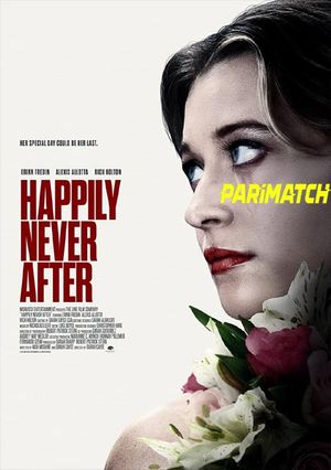 Happily Never After (2022) 720p WEB-HDRip [Bengali (Voice Over) + English]