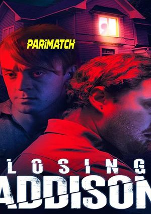 Losing Addison (2022) 720p WEB-HDRip [Tamil (Voice Over) + English]