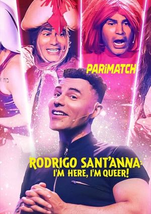 Rodrigo SantAnna Im Here Im Queer (2022) 720p WEB-HDRip [Hindi (Voice Over) + English]