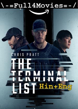 The Terminal List  – Season 1 (2022) WEB-DL [EP 1 to 8] [Hindi ORG (DD 5.1) + English]