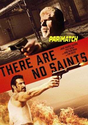 There Are No Saints (2022) 720p WEB-HDRip [Tamil (Voice Over) + English]