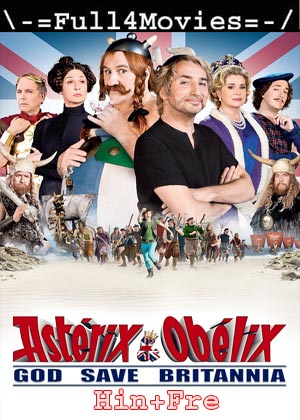 Asterix And Obelix: God Save Britannia (2012) 720p | 480p BluRay [Hindi ORG (DD 2.0) + French]