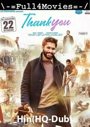 Thank You (2022 1080p | 720p | 480p WEB-HDRip [Hindi (HQ-Dub]