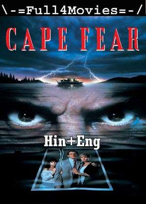 Cape Fear (1991) 720p  480p BluRay [Hindi ORG (DD2.0) + English]