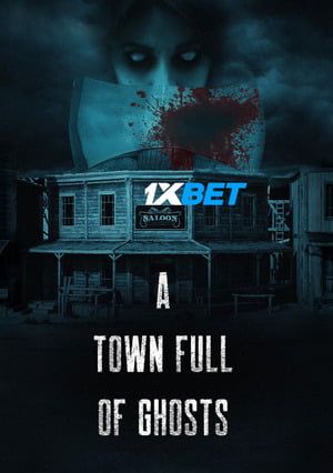 A Town Full of Ghosts (2022) 720p WEB-HD [Tamil (Voice Over) + English]