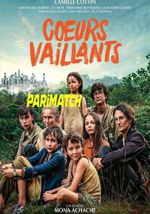 Coeurs Vaillants (2022) 720p HDCAM [Hindi (Voice Over) + English]