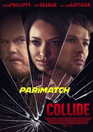 Collide (2022) 720p WEB-Rip [Bengali (Voice Over) + English]