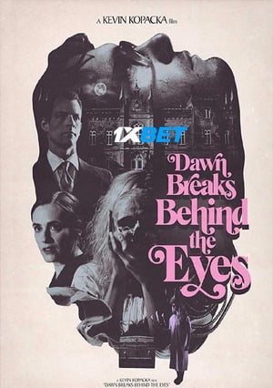 Dawn Breaks Behind The Eyes (2021) 720p WEB-HD [Hindi (Voice Over) + English]