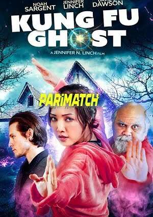 Kung Fu Ghost (2022) 720p WEB-HD [Telugu (Voice Over) + English]